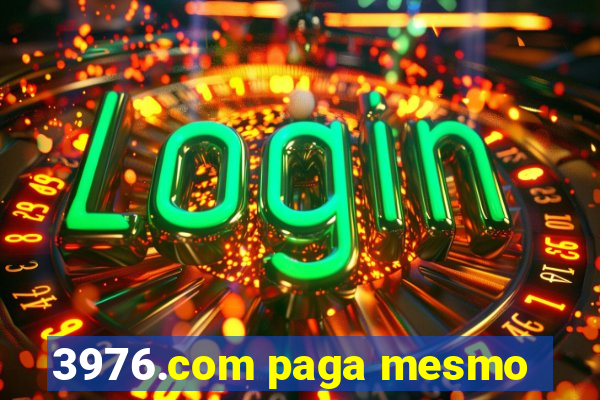 3976.com paga mesmo